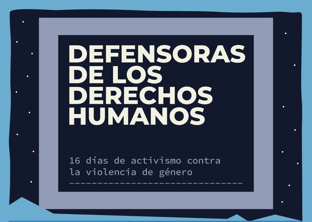 Defensoras de los derechos humanos