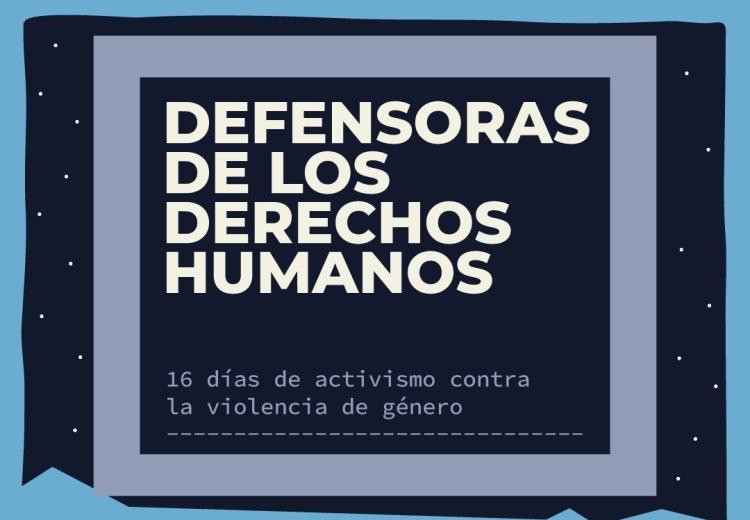 Defensoras de los derechos humanos