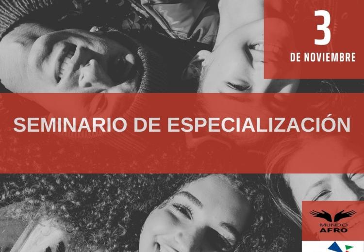 Seminario "Construcción de Paradigmas Antirracistas y Democráticos en un Mundo Multipolar"